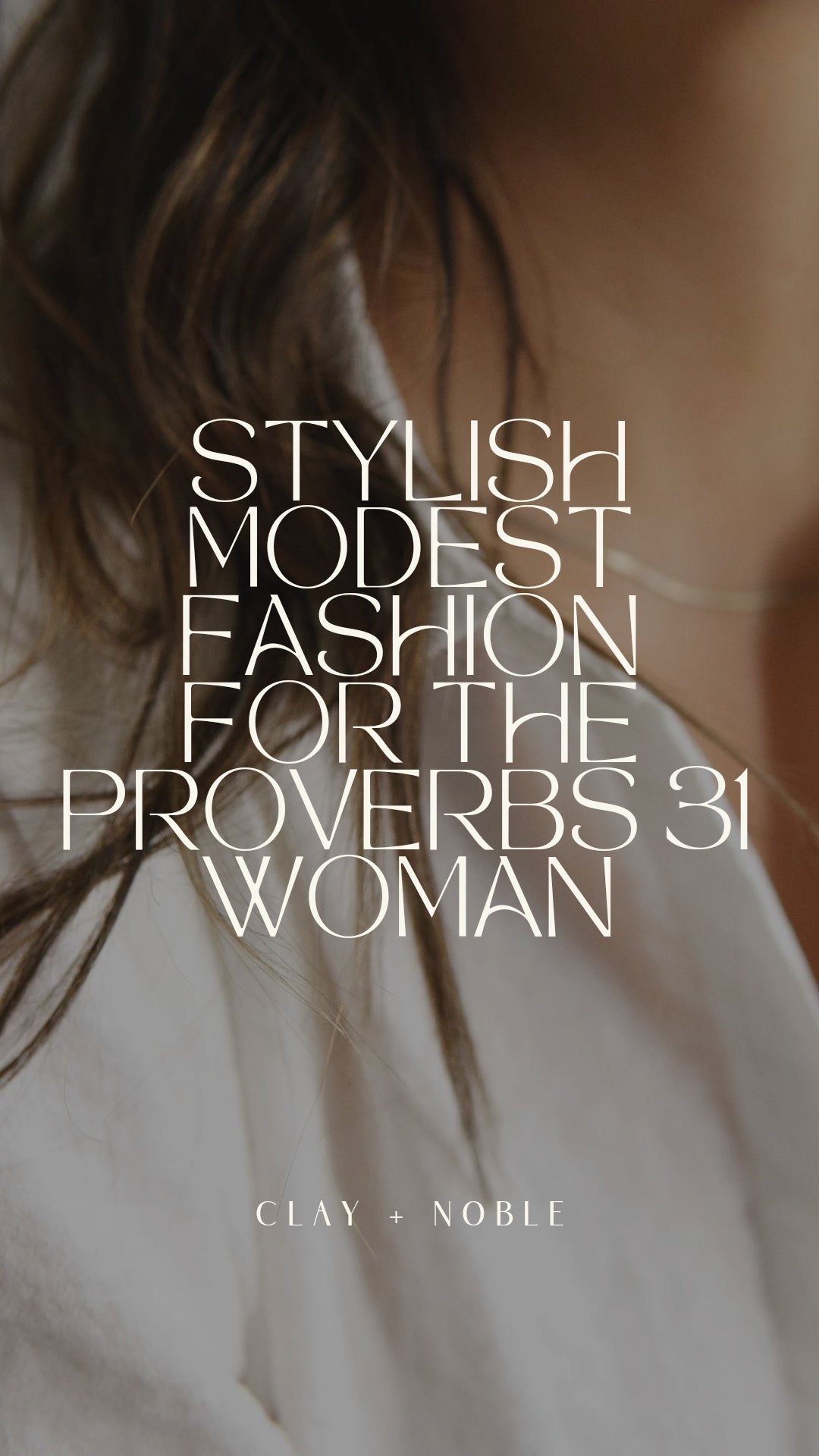 Stylish Modest Fashion for The Proverbs 31 Woman
